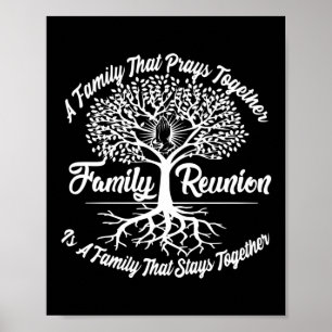 Family Reunion A Family Prays Together Poster