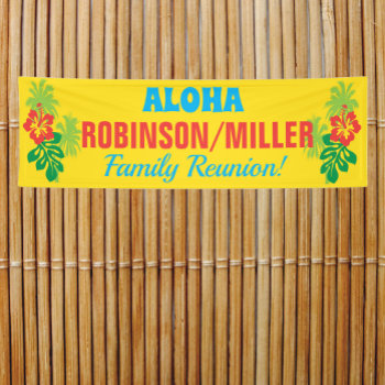Family Reunion Aloha Luau Theme Banner by Sideview at Zazzle