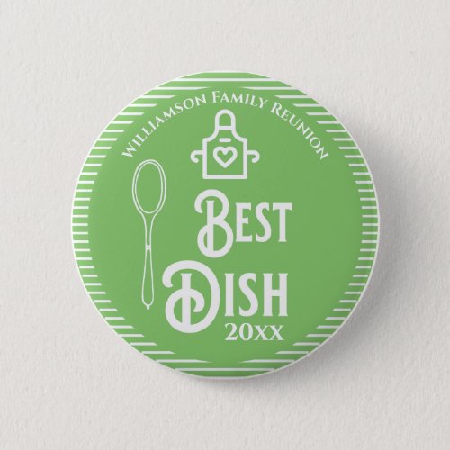 Family Reunion Award Best Potluck Dish Button