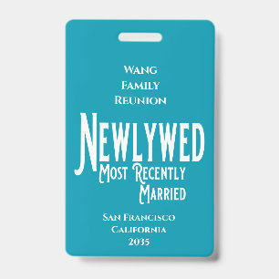 Family Reunion Award Newlywed Recently Married Badge