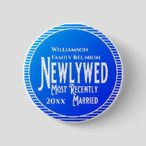 Family Reunion Award Newlywed Recently Married But Button