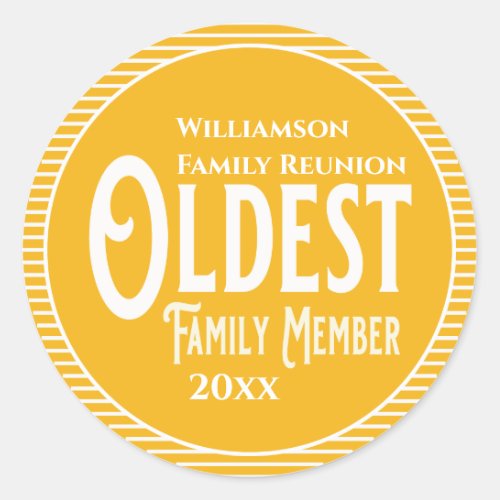 Family Reunion Award Oldest Family Member Classic Round Sticker
