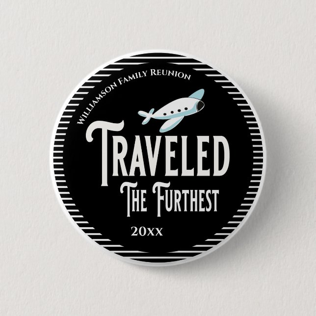 Family Reunion Award Traveled The Furthest Button (Front)