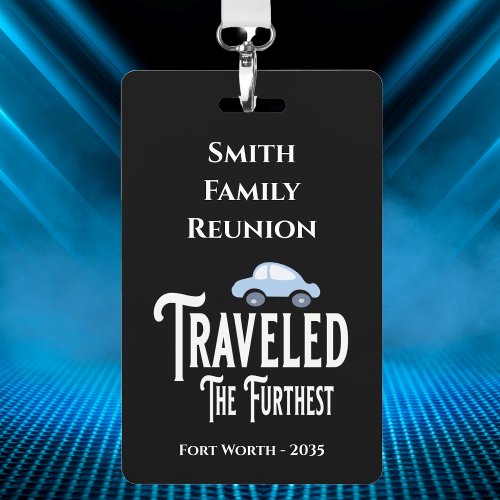 Family Reunion Award Traveled The Furthest Car Badge