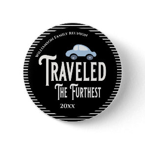 Family Reunion Award Traveled The Furthest Car Button