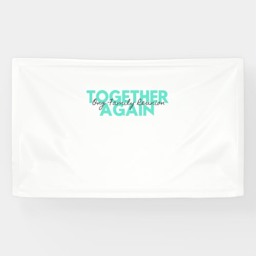 Family reunion banner