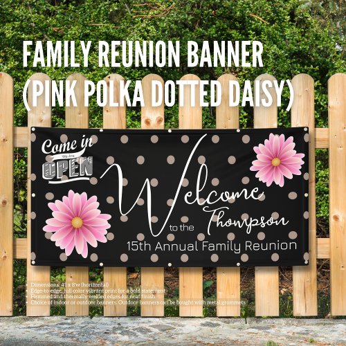 Family Reunion Banner  Pink Polka Dotted Daisy