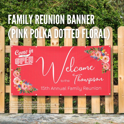 Family Reunion Banner Pink Polka Dotted Floral