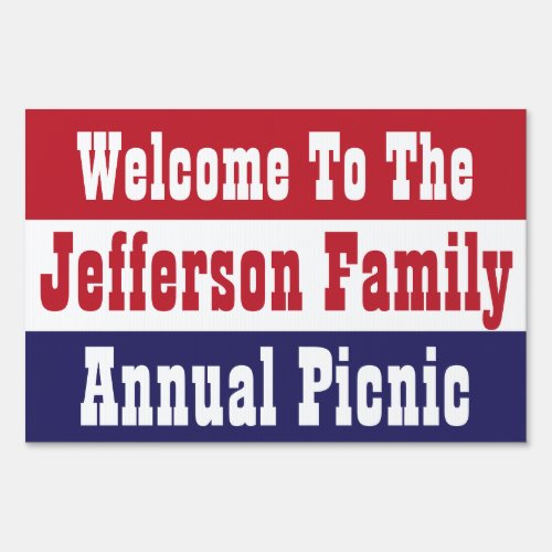 Family Reunion BBQ Picnic Red White Blue Yard Sign