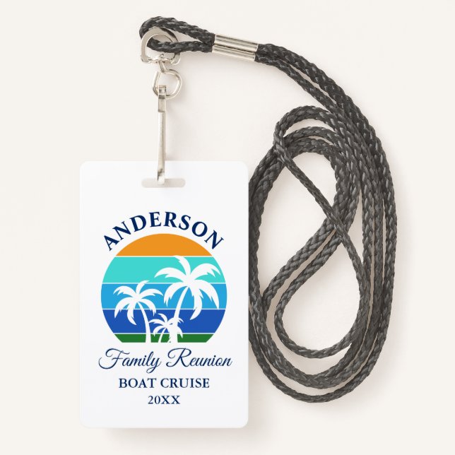 Family Reunion Beach Palm Trees Cruise Badge (Front with Lanyard)
