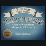 Family Reunion Certificate of Participation  Blue<br><div class="desc">Old fashioned chalk board style design features a ribbon for adding your name, school name or company name. Certificate of participation is great for family reunions, military reunion, work reunion, school and school reunions. Customize this certificate of participation with your own text. Gold seal has text where you can enter...</div>