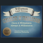 Family Reunion Certificate of Participation  Blue<br><div class="desc">Old fashioned chalk board style design features a ribbon for adding your name, school name or company name. Certificate of participation is great for family reunions, military reunion, work reunion, school and school reunions. Customize this certificate of participation with your own text. Gold seal has text where you can enter...</div>