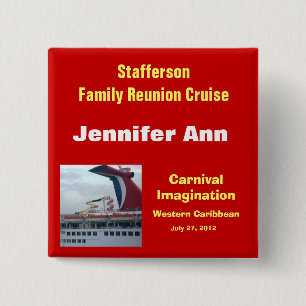 Family Reunion Cruise Badge-CIM2N Pinback Button