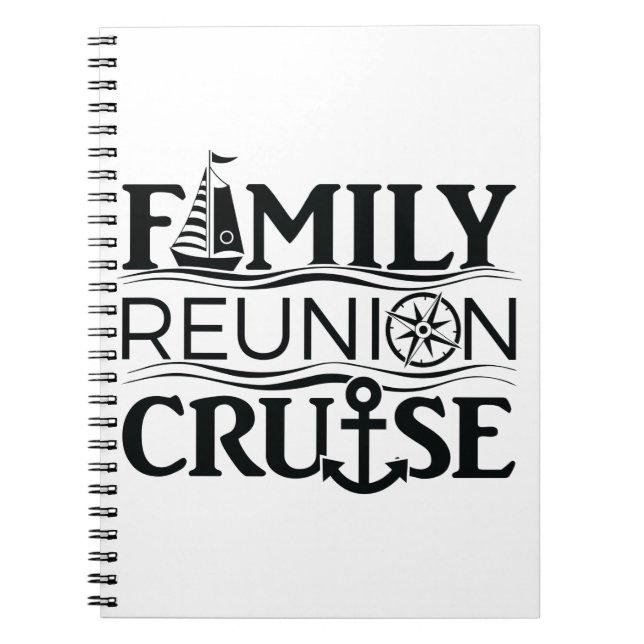 Family Reunion Cruise Cruising Notebook (Front)