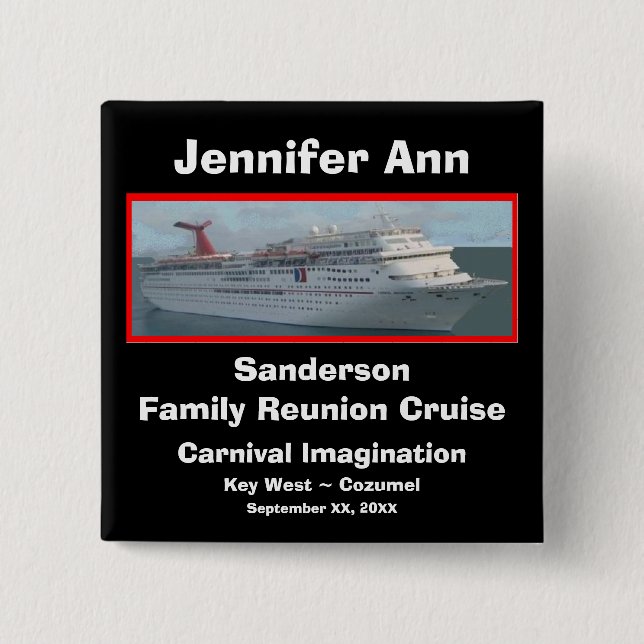 Family Reunion Cruise Name Badge Button (Front)
