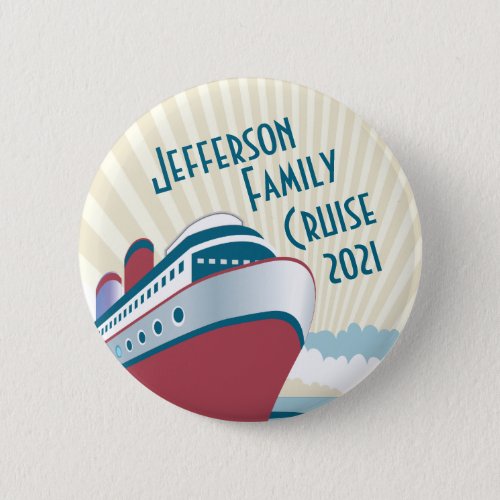 Family reunion cruise with vintage ship button