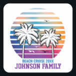 Family Reunion Custom Cruise Vacation Square Sticker<br><div class="desc">Beach Designs  by Edward Eksi. Hand Drawn illustrations,  Easy modification of INPUTS and TEXTS for your needs</div>