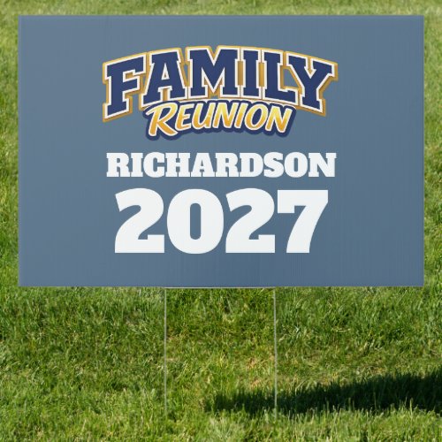 Family Reunion Custom Name Year Sign