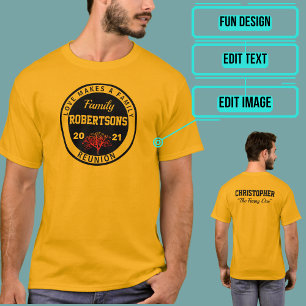 Family Reunion Customizable T-Shirt