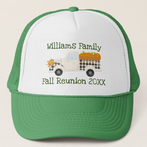 Family Reunion Cute Farm Truck Matching Autumn Trucker Hat