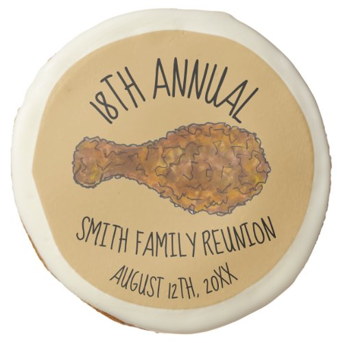 Family Reunion Fried Chicken Leg Drumstick Picnic Sugar Cookie