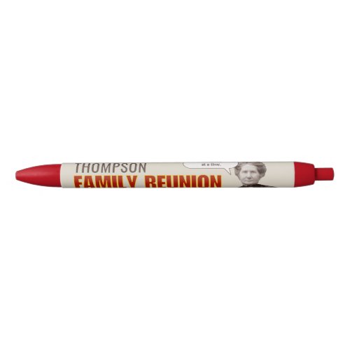 Family Reunion  Funny Vintage Custom Black Ink Pen
