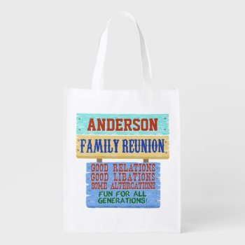 Family Reunion Funny Wooden Sign | Custom Name Grocery Bag by HaHaHolidays at Zazzle