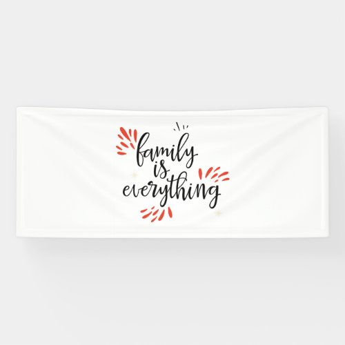 family reunion is everything banner