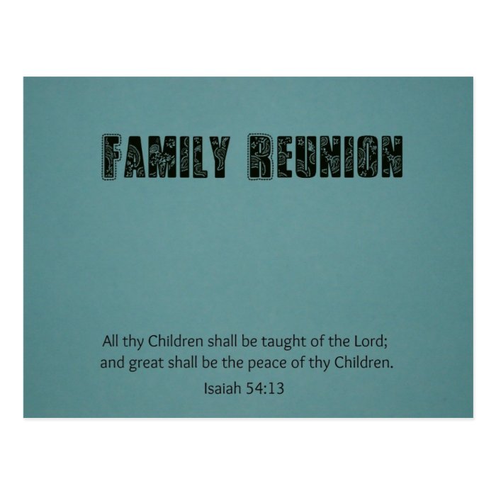 Family Reunion "Isaiah 5413 All thy ChidrenPostcards