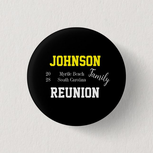 Family Reunion Modern Typography Party Button (Front)