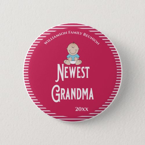 Family Reunion Newest Grandma Its A Boy Button