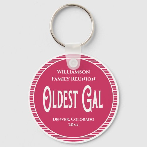 Family Reunion Oldest Gal Award Keychain