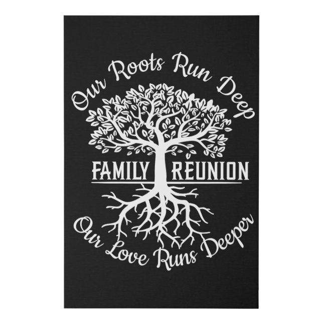 Family Reunion Our Roots Run Deep Tree Faux Canvas Print (Front)