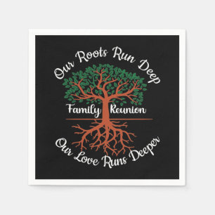 Family Reunion Our Roots Run Deep Tree Napkins