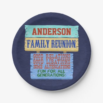 Family Reunion Party Funny Wooden Sign | Add Name Paper Plates by HaHaHolidays at Zazzle