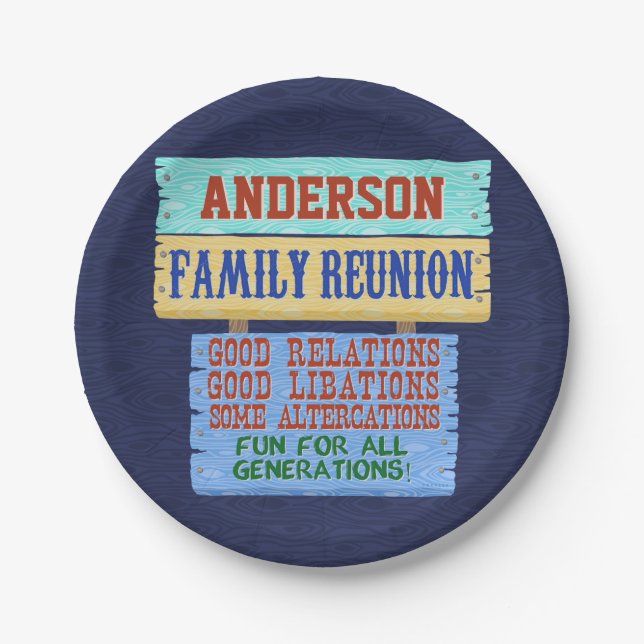 Family Reunion Party Funny Wooden Sign | Add Name Paper Plates (Front)