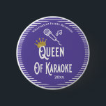 Family Reunion Queen of Karaoke Singing Button<br><div class="desc">This is a fun button for the Queen of Karaoke who performs an outstanding vocal performance at your Family Reunion event. Includes a gold colored crown icon for her royal highness. Fun prize for your Karaoke contest and to hand out a a Family Reunion awards ceremony.</div>