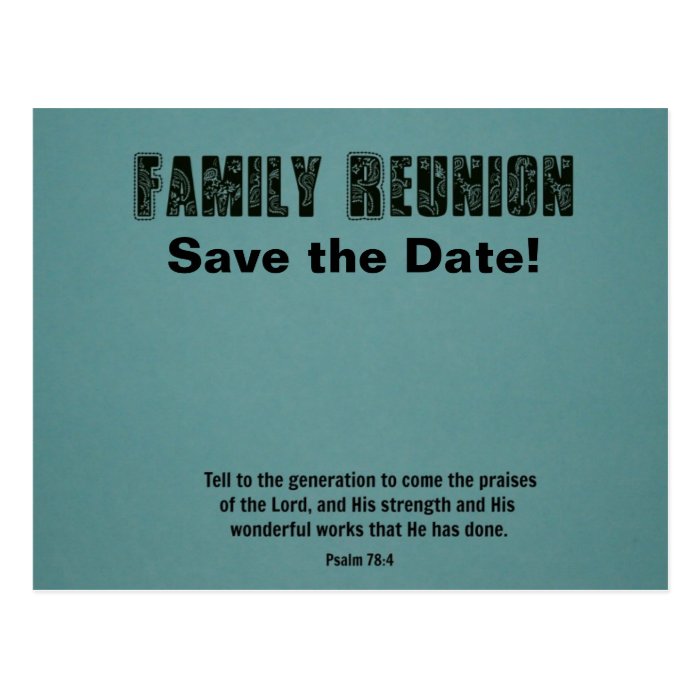 Family Reunion   save the date. Psalm 784 Post Cards