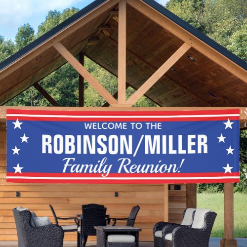 Family Reunion Stars and stripes or 4th of July Banner