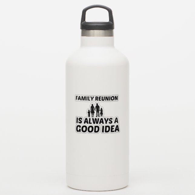 FAMILY REUNION STICKER (Waterbottle)