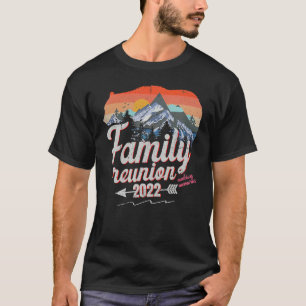 Family Reunion Summer Camping Trip Making Memories T-Shirt