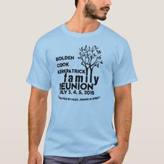 Family Reunion T-shirt
