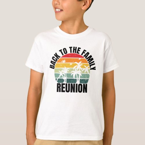 Family reunion t_shirt design funny family love  