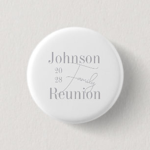 Family Reunion Typography Minimal Gray Keepsake Button