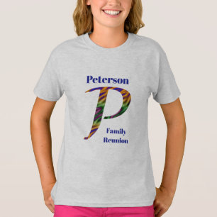 Family Reunion Wearable Keepsake Letter P Monogram T-Shirt