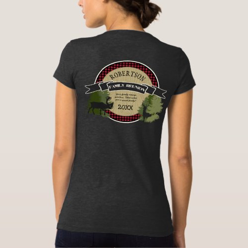 Family Reunion Woodland Deer Antlers Moose Trees T_Shirt