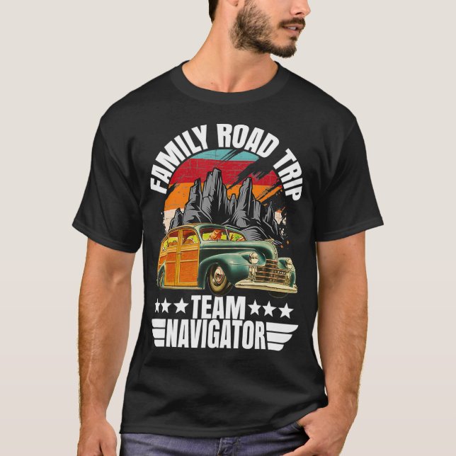 Family Road Trip Team Navigator Summer Vacation Tr T-Shirt (Front)