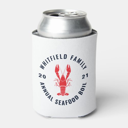 Family Seafood Crawfish Boil Summer Party Can Cooler