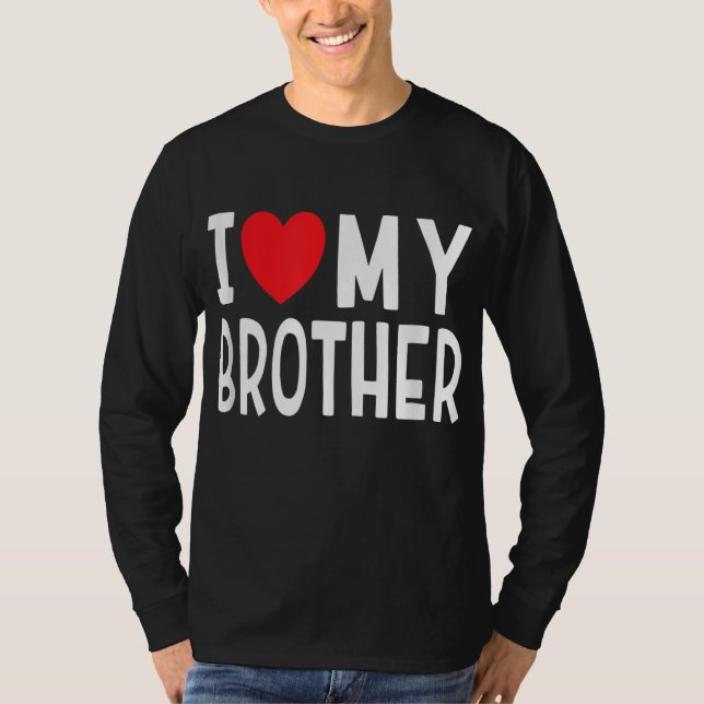 Family Sibling I Love My Brother Heart T-Shirt (Front)