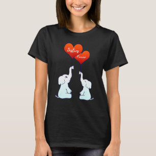 Family Siblings Sister Forever Elephants Heart Lov T-Shirt